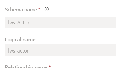 Screenshot of Schema name (with lws_Actor with a capital A in it) and Logical name (with lws_actor in it)